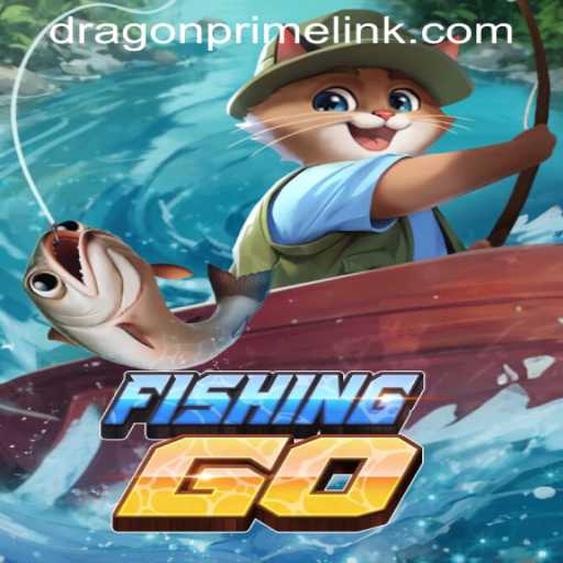 Unraveling the Exciting World of FishingGO and DRAGON PRIME Login