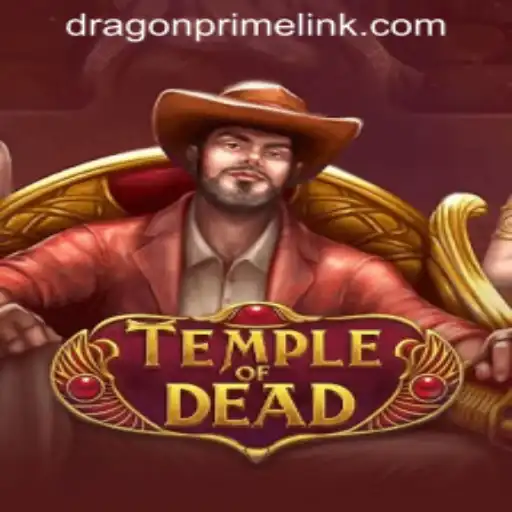 TempleofDead: Enter the Mystic World of DRAGON PRIME Login